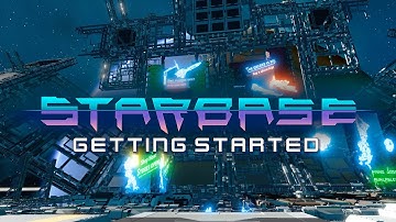 Starbase - Getting Started