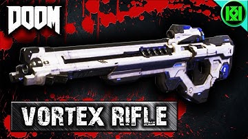 Doom: VORTEX RIFLE Guide | Doom Multiplayer Weapons 2016 (Tips, Review + Gameplay)