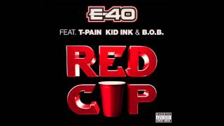 E-40 RED CUP Feat T-PAIN, KID INK, & B.O.B. Dirty screenshot 5