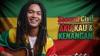 Download Lagu AKU KAU \u0026 KENANGAN - SECOND CIVIL ‼️ REGGAE COVER BY BLEGA MUSIC AI  MP3