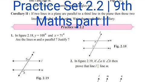 Practice Set 2.2 | Std 9 Maths Part II | L-2 Parallel Lines