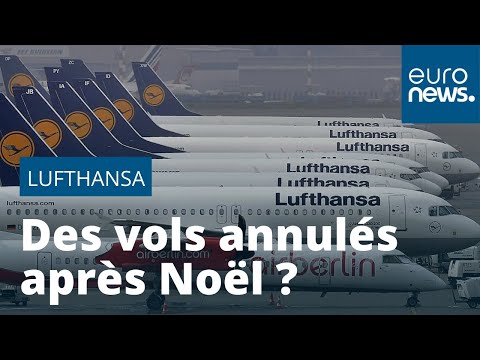 Menaces de grève chez Lufthansa : des vols annulés après Noël ?