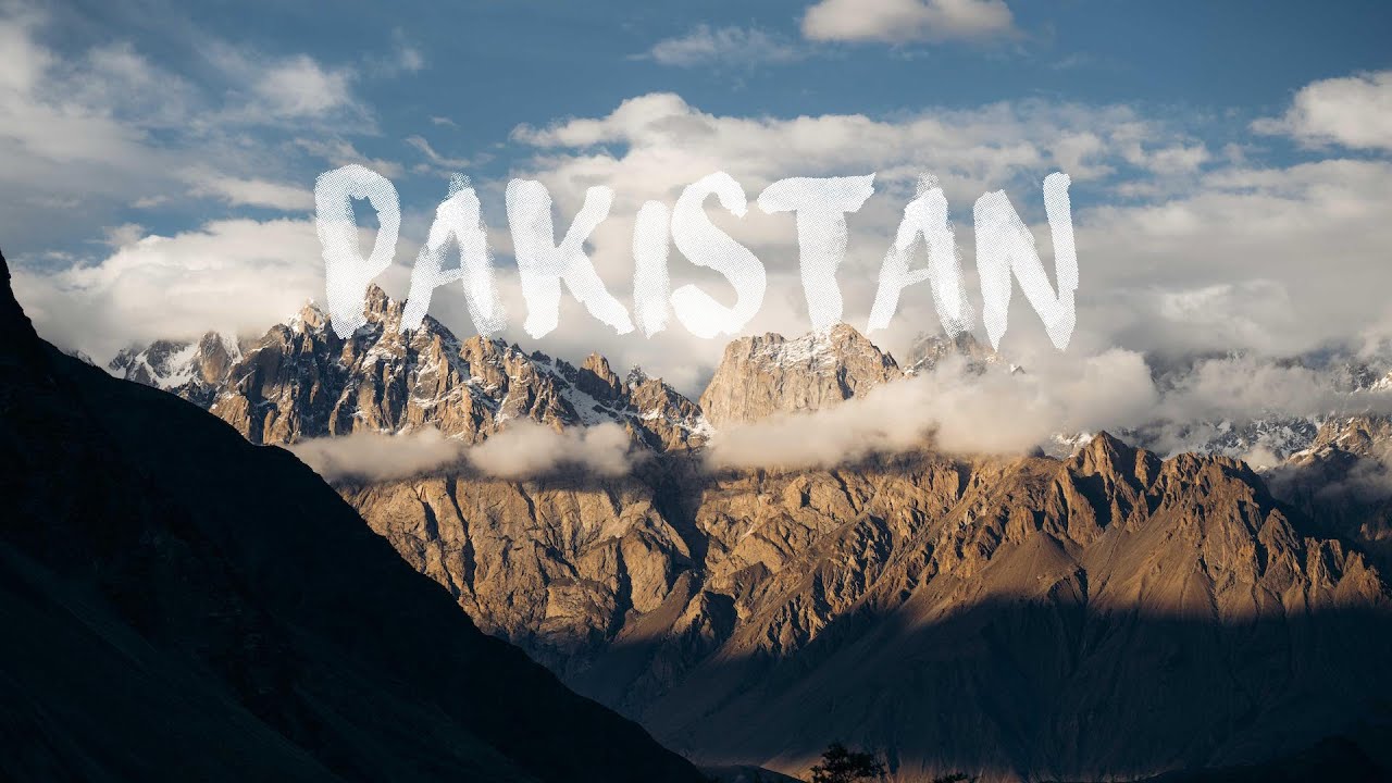 PAKISTAN 2022 | From Islamabad to Nanga Parbat 4K