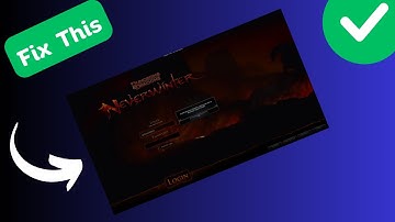 How to Fix “Connection error” in Neverwinter