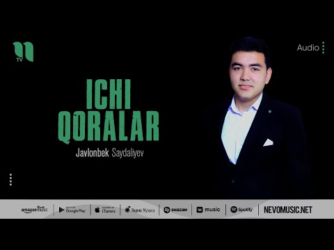 Javlonbek Saydaliyev — Ichi qoralar (audio 2022)