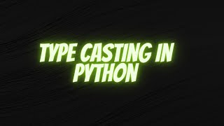 Type Casting In Python