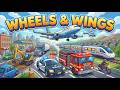 🎵 For Kids: Wheels &amp; Wings