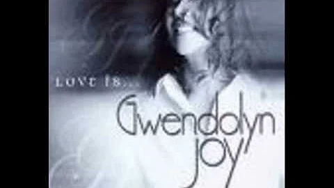 Gwendolyn Joy   Let's Get Real