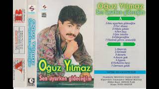 Oğuz Yılmaz & Özleyeceğim Resimi