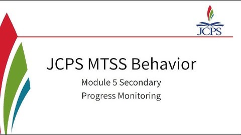 JCPS MTSS Module 5 secondary