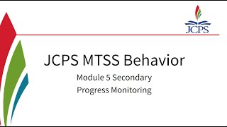 JCPS MTSS Module 5 secondary