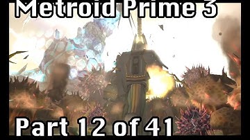 LP Metroid Prime 3: Corruption (Part 12 of 41) - The Second Shield Generator