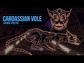 Cardassian Vole: Star Trek Bestiary