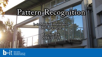 Pattern Recognition - Lecture 016 (2016-01-18)