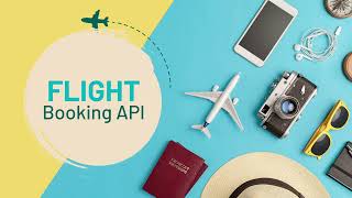 Flight Booking API – Seamless & Real-Time Travel Reservations