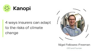 4 ways insurers can adapt to the risks of climate change