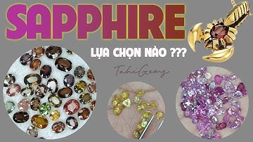 SAPPHIRE ĐA SẮC: Khám Phá Thế Giới Màu Sắc Tuyệt Đẹp Của Fancy Sapphire (TahiGems)!