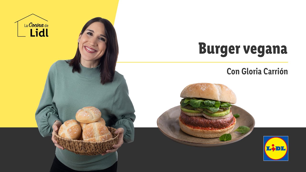 Burger vegana 🌱🍔 | Recetas Veganas | Lidl España - YouTube