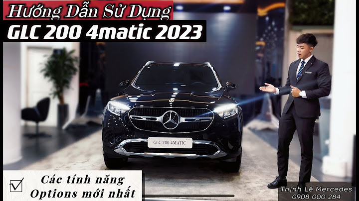 Đánh giá xe glc 200 2023 năm 2024