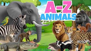 Learn ABC Animals A-Z! 🐘 Phonics, Sounds, and Names for Toddlers | The Ultimate Alphabet Video