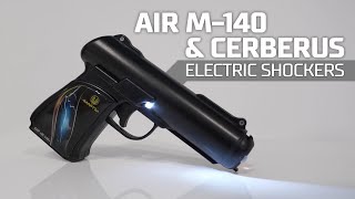 Аir М-140 & Cerberus Electric Shockers