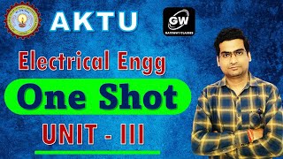 ONE SHOT I UNIT-3 I   Transformers  I Electrical Engg. I by Avinash Sir I Gateway Classes I AKTU