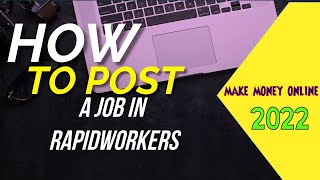 How to post job in rapidworkers | make money online 2023 | pocket money screenshot 5