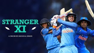 Stranger XI S1E5: Is women's cricket ready for an IPL?
