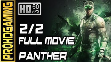 Splinter Cell: Blacklist (PC) I Full Movie # 2/2 I Panther Walkthrough/Collectibles - 60fps