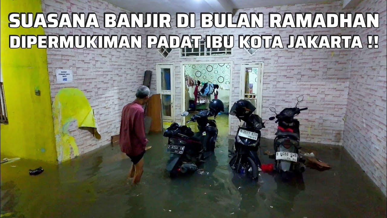 MELIHAT SUASANA BANJIR DIPERMUKIMAN PADAT JAKARTA DIBULAN RAMADHAN !! |real life in jakarta