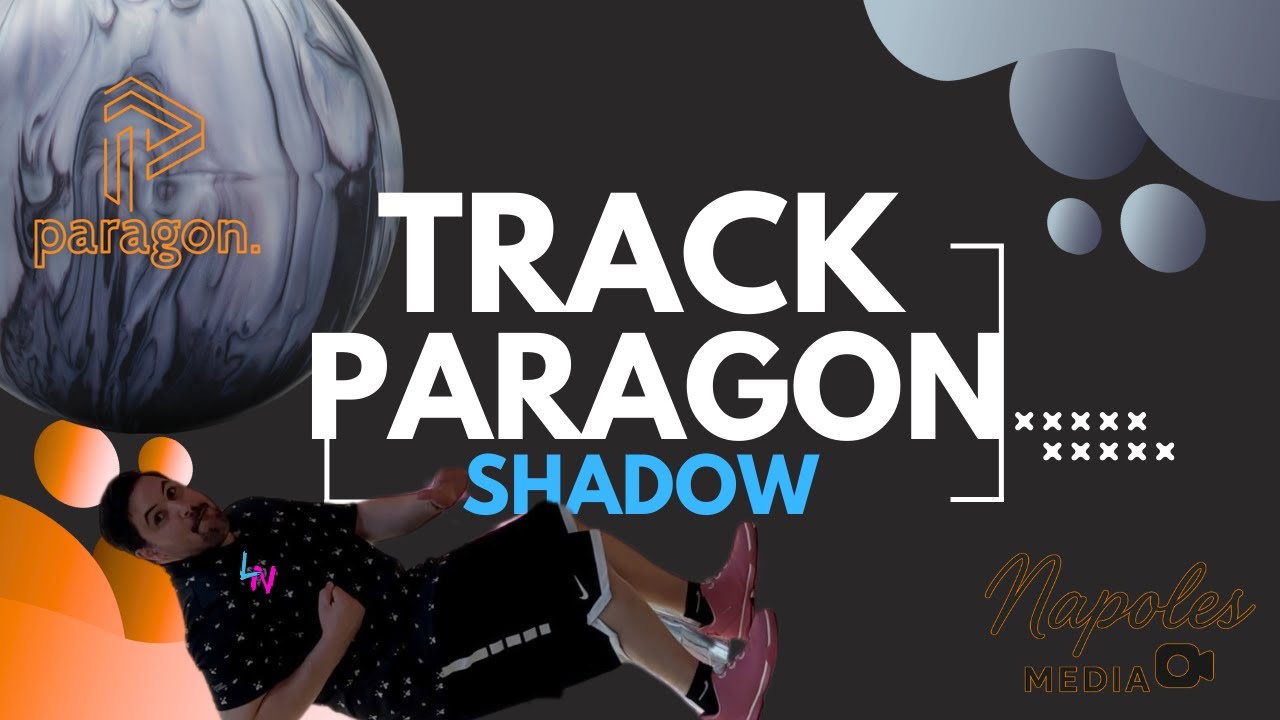 Track Paragon Shadow Is WOW! In Depth Bowling Ball Review! - YouTube