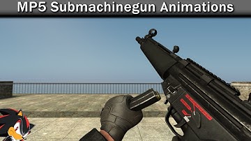 [SFM] MP5 Submachinegun Animations