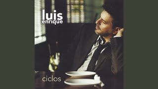 Video thumbnail of "Luis Enrique - Como Volver A Ser Feliz"