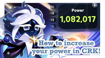 How to increase your power in Cookie Run Kingdom! A short guide!