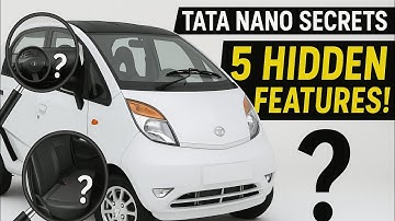 TATA NANO 5 HIDDEN FEATURES ! TATA NANO HIDDEN FEATURES | TATA NANO TWIST XT | HIDDEN FEATURES 💯👍