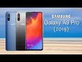 Samsung Galaxy A9 Pro 2019 Price, Release Date, Official Video, Trailer, Features, Launch, Specs