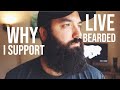 The truth of beard care why i support live bearded