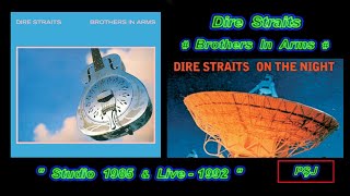 Dire Straits-“Brothers In Arms” 7:22 min (Videoclip 1985 + Live-1992)(JohnnyPS=Edit Video și Română)