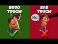 GOOD TOUCH vs BAD TOUCH | Good Touch, Bad Touch for Kids | Body Safety Tips