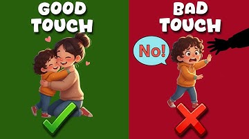 GOOD TOUCH vs BAD TOUCH | Good Touch, Bad Touch for Kids | Body Safety Tips