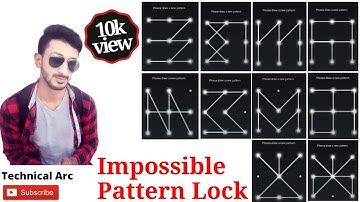 Top 10 Pattern Locks | Impossible screen password | pattern password | Best Pattern Lock For Mobile