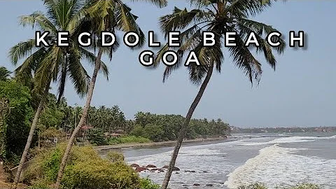 Kegdole beach, Goa, a hidden, silent but beautiful beach near reis magos fort,  Coco beach, Candolim