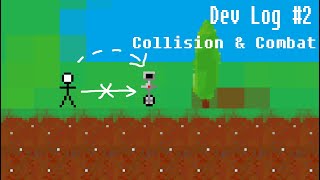 2D Game Dev Log #2: The Collision Strikes Back