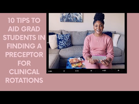 10 Tips to Aid Grad Students in Finding a Preceptor for Clinical 10 Tips to Aid Grad Students in Finding a Preceptor for Clinical