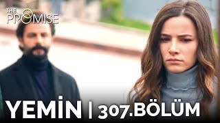 Yemin 307. Bölüm | The Promise Season 3 Episode 307