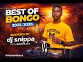 DJ SNIPPA BEST OF 2025 2026 BONGO Pawa Mp3