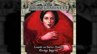 Gruselkabinett  Folge 117 Ewige Jugend