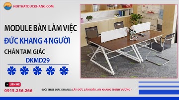Module bàn làm việc Đức Khang DKMD29 4 chỗ, chân tam giác độc đáo.