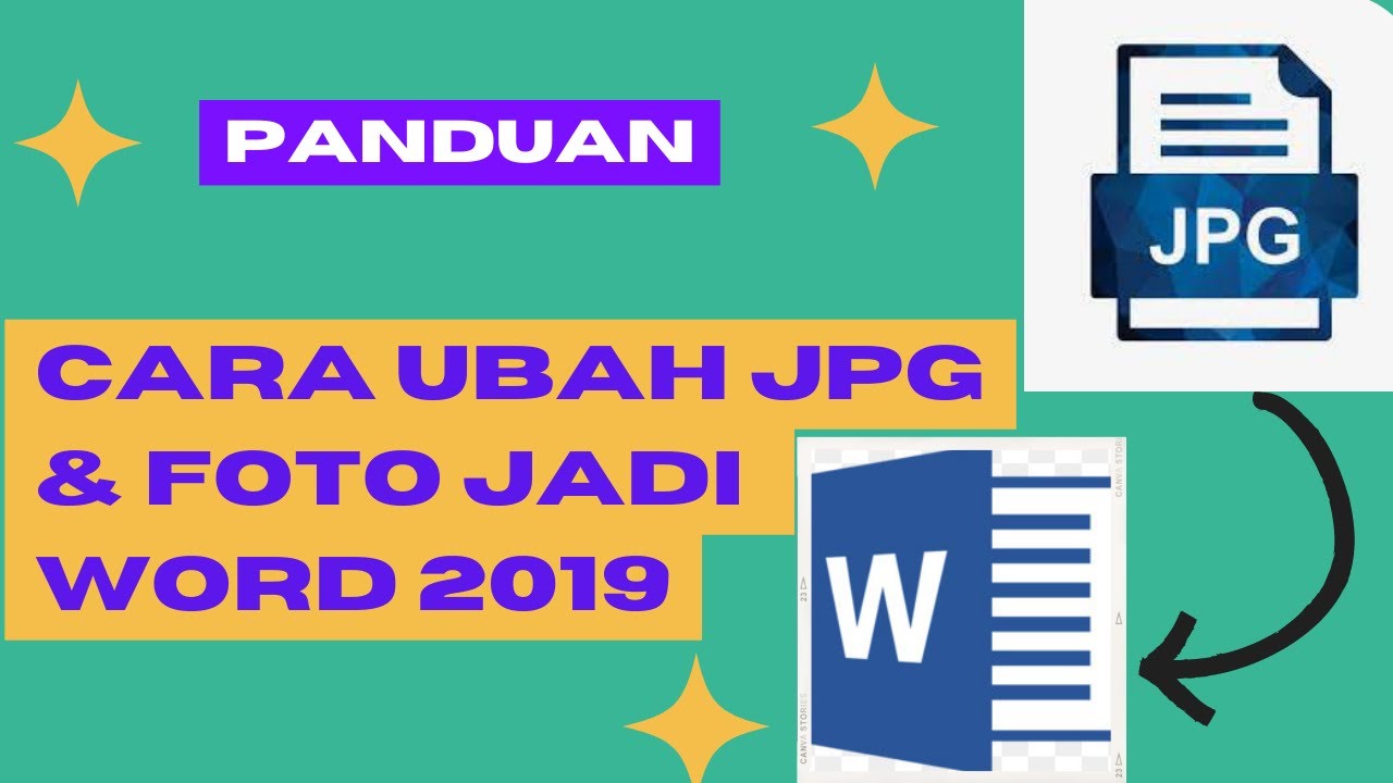 Cara merubah file jpg foto menjadi word 2019 cara edit jpg dan foto