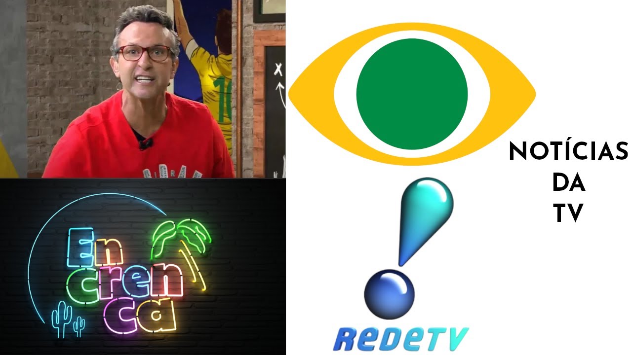 RedeTV Acaba com Encrenca Após 8 Anos. Band Cancela Jornal e Dá Mais ...